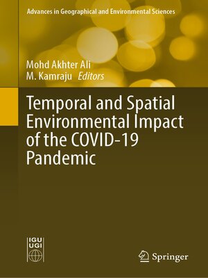 cover image of Temporal and Spatial Environmental Impact of the COVID-19 Pandemic